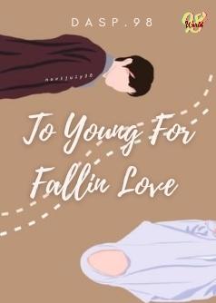 To Young For Fallin Love