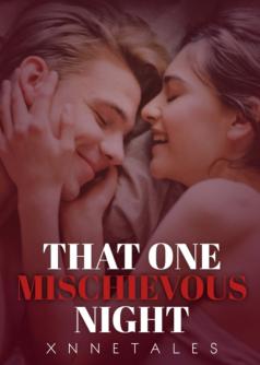 That One Mischievous Night