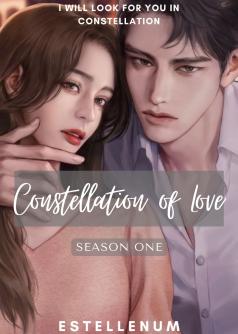 Constellation of Love Season 1