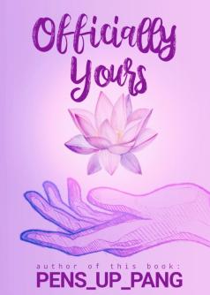 OFFICIALLY YOURS