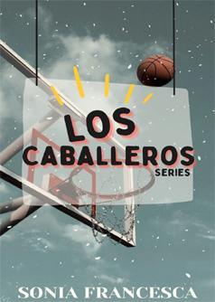 Los Caballeros book 3-4