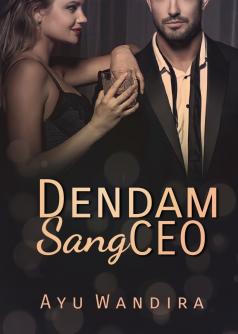 Dendam Sang CEO (TAMAT)