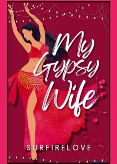 My Gypsy Wife