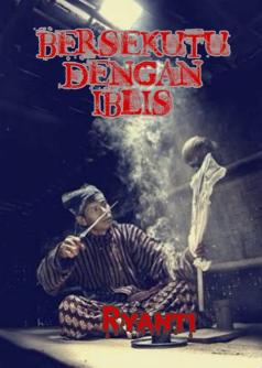 Bersekutu Dengan Iblis