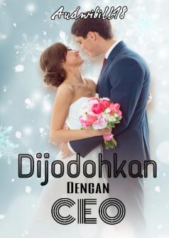 Dijodohkan Dengan CEO