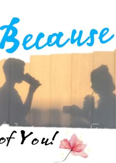 Because of You