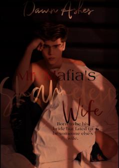Mr. Mafia's Shameless Wife
