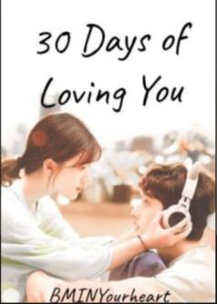 30 Days Of Loving You