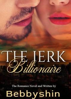 The jerk Billionaire