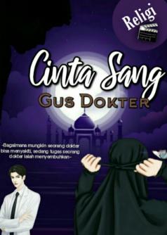 Cinta Sang Gus Dokter