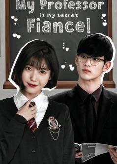 My Professor is my Secret Fiance