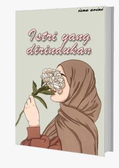 ISTRI YANG DIRINDUKAN