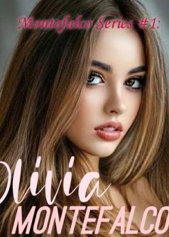 MONTEFALCO SERIES: OLIVIA MONTEFALCO