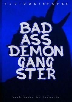 Badass Demon Gangster