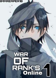 War Of Ranks Online: Volume 1
