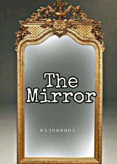 The Mirror(Tagalog)