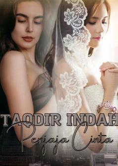 TAQDIR INDAH  PENJAJA  CINTA