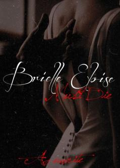 Brielle Eloise Must Die