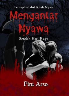 Mengantar nyawa