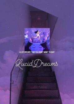 Lucid Dreams