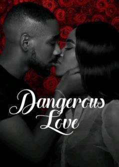 Dangerous Love