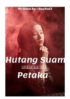 Hutang suami membawa petaka