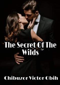 The Secret Of The Wilds