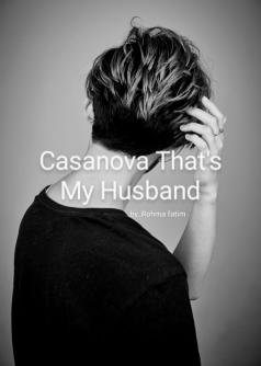 Cassanova That's My Husband