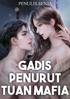 GADIS PENURUT TUAN MAFIA