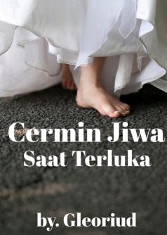 Cermin Jiwa  Saat Terluka
