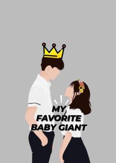 MY FAVORITE BABY GIANT