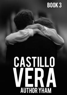 Castillo-Vera (Book 3)
