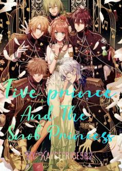 Five prince and the snob princess