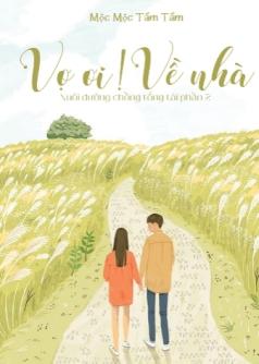 Vợ ơi! Về nhà