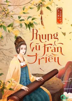 Phụng Vũ Trần Triều - Quyển 1