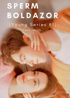 Sperm Boldazor (Young Series #1)