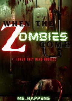 When The Zombies Come Season 2