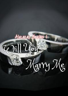 Will You Marry Me
