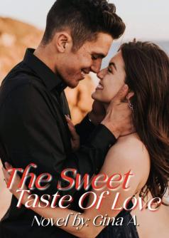 THE SWEET TASTE OF LOVE ( ENGLISH VERSION)