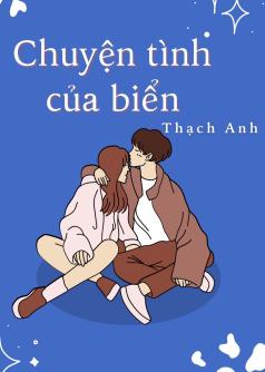 CHUYỆN TÌNH CỦA BIỂN