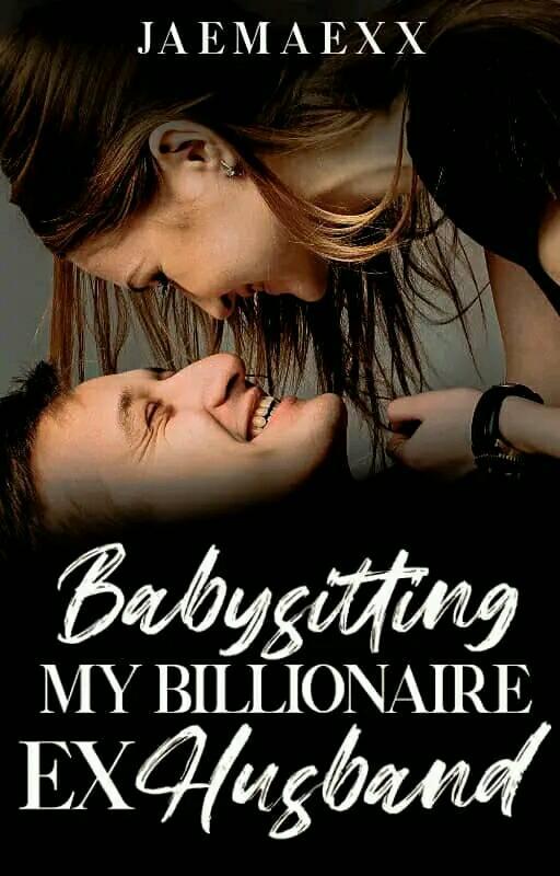Babysitting My Billionaire Ex-Husband