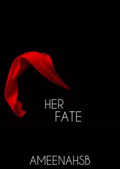 Her fate