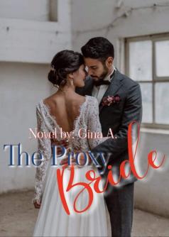 THE PROXY BRIDE (ENGLISH VERSION)