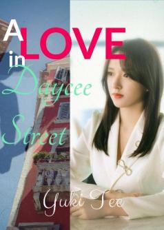 A Love in Daycee Street