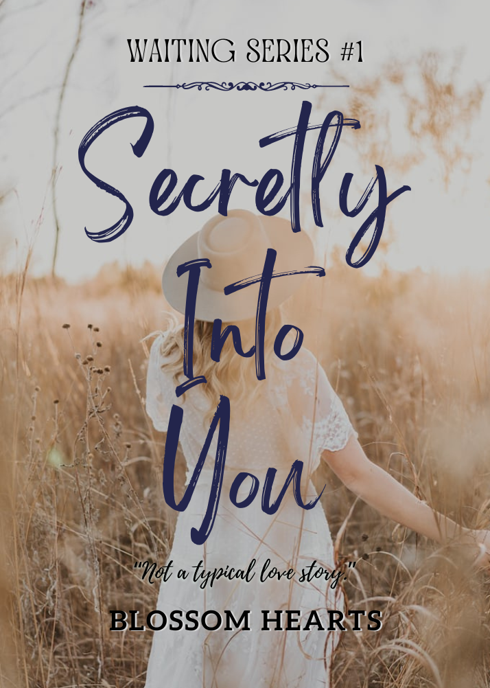 SECRETLY INTO YOU (WAITING SERIES #1) - ENGLISH VERSION