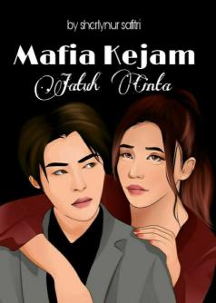 Mafia Kejam Jatuh Cinta