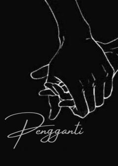 Pengganti