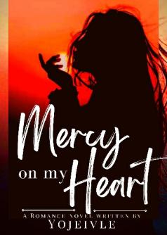 Mercy On My Heart