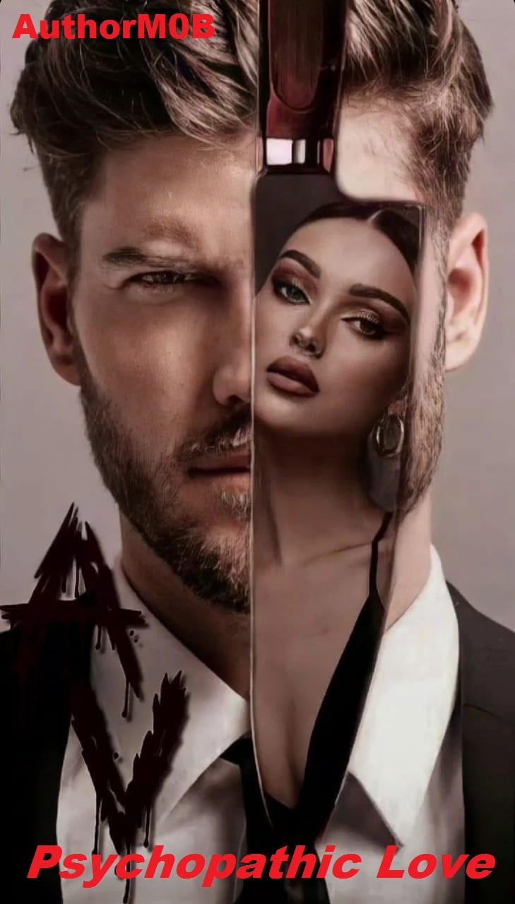 Psychopathic Love