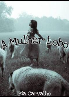 A mulher lobo